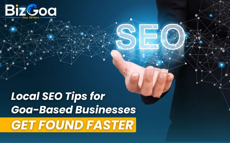 Local SEO strategy for Goa businesses to rank on Google Search and Maps, attract tourists, and increase local footfall