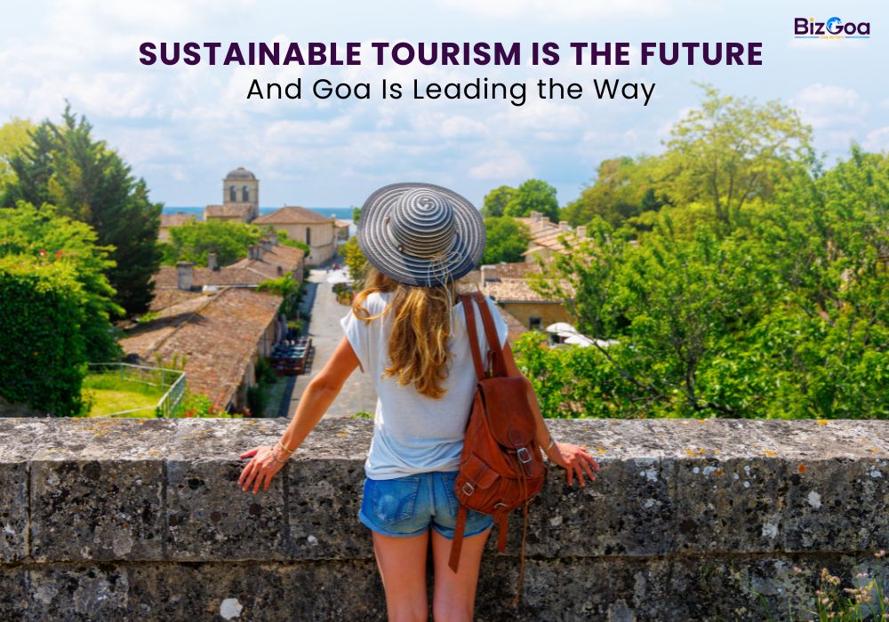 Sustainable Tourism in Goa: What Entrepreneurs Need to Know